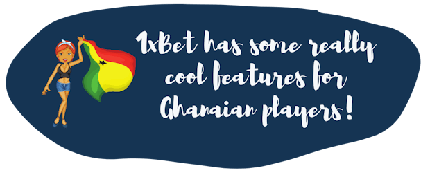 1x Bet Ghana Update 1