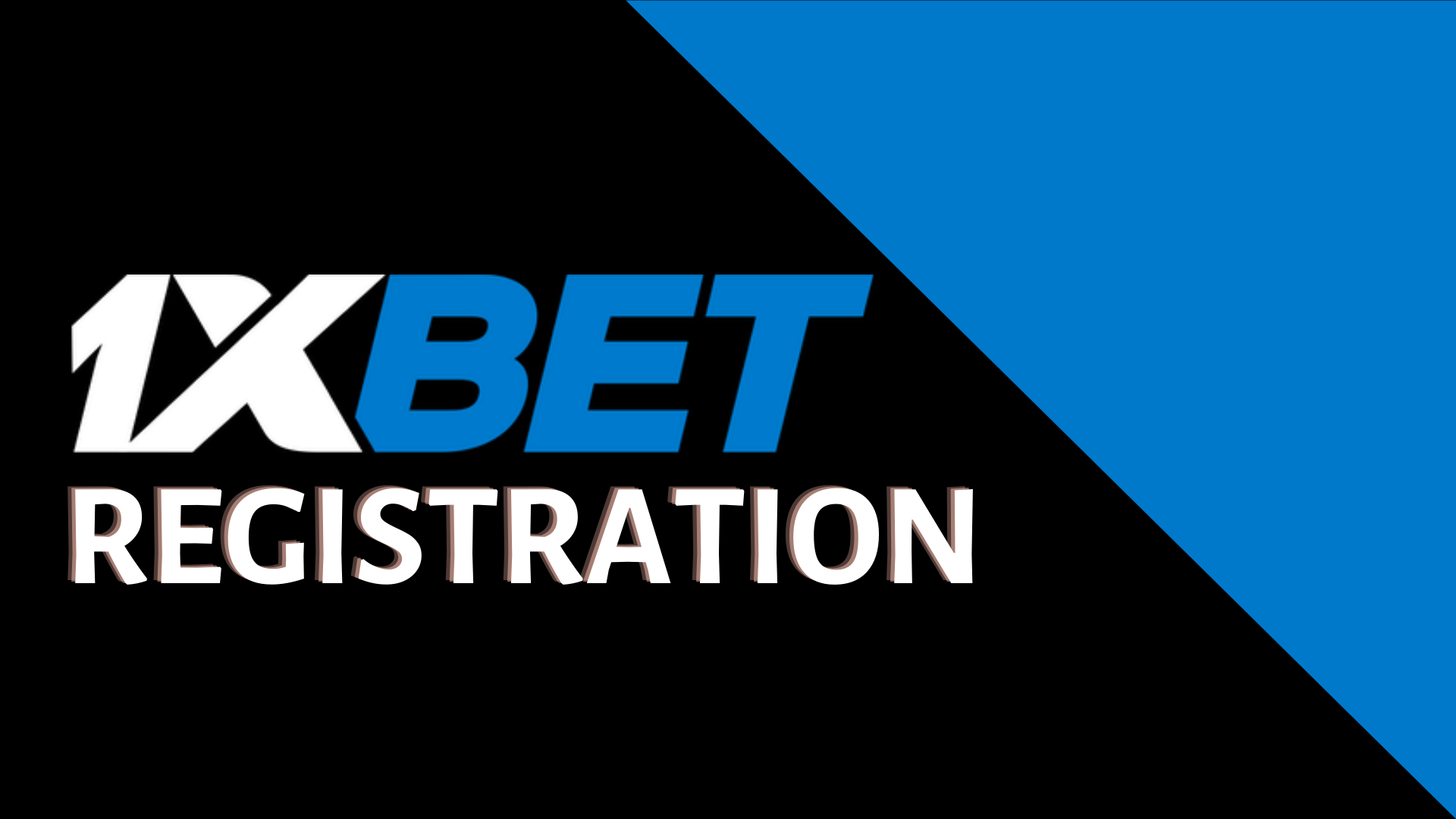 1xBet Registration: Open a 1xBet account in Nigeria in 2 minutes!