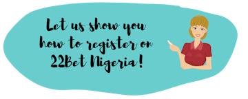 22 Bet Nigeria Registration 1