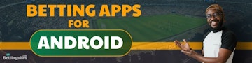 ANDROID BETTING APPS