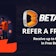BETANO REFER A FRIEND