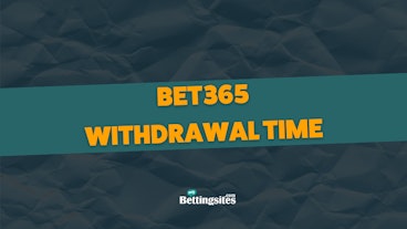 Bet365 Withdrawal Time