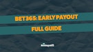 Bet365 early payout