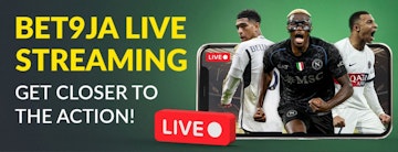 Bet9ja Live Streaming