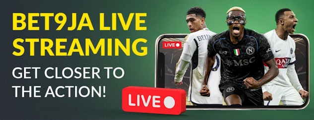 Bet9ja Live Streaming