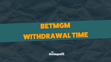 Bet MGM Withdrawal Time