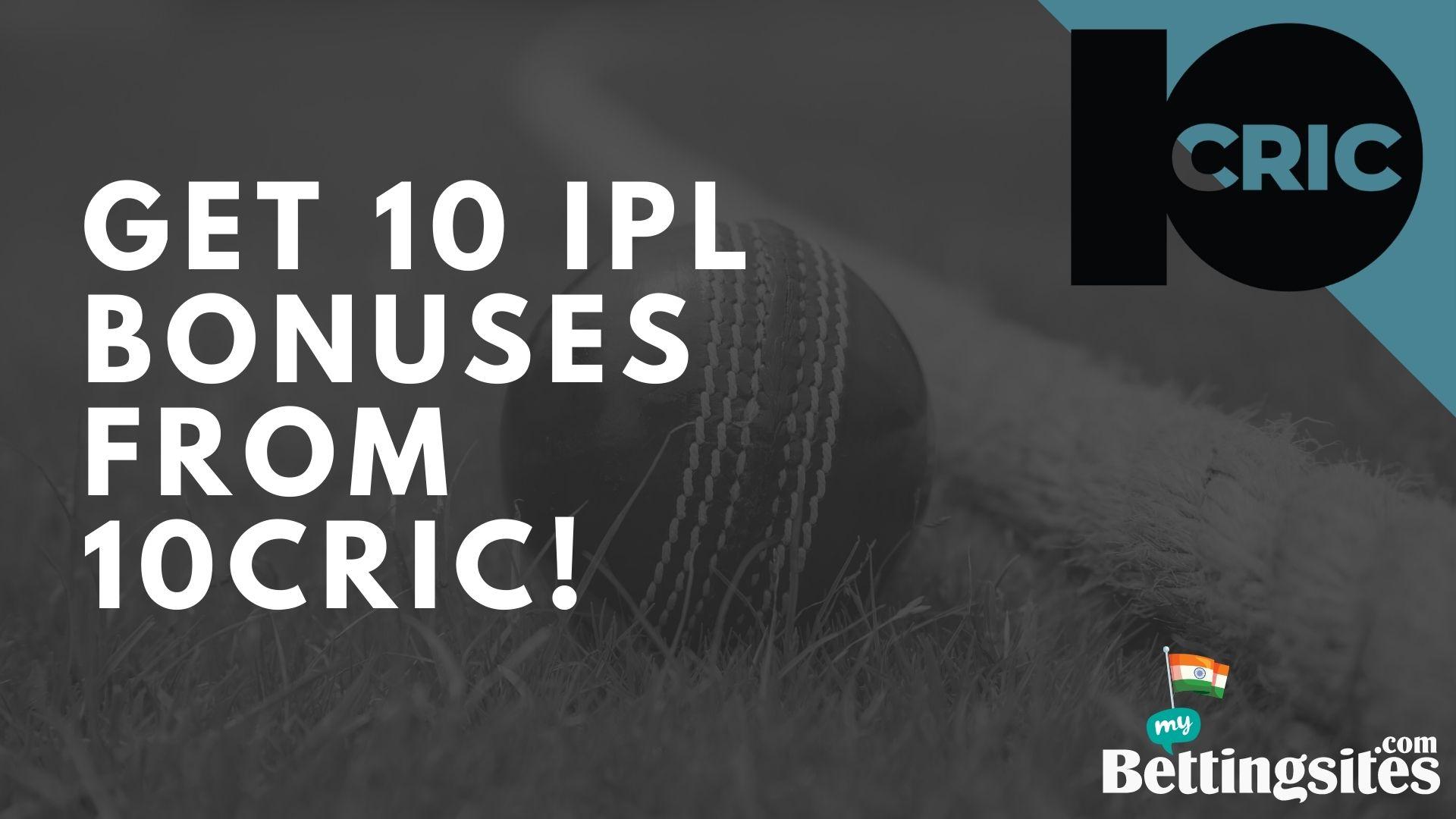 10 Cric IPL Bonues