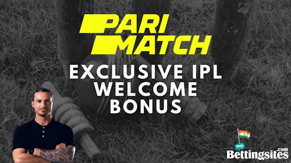 Exclusive Parimatch IPL Bonus