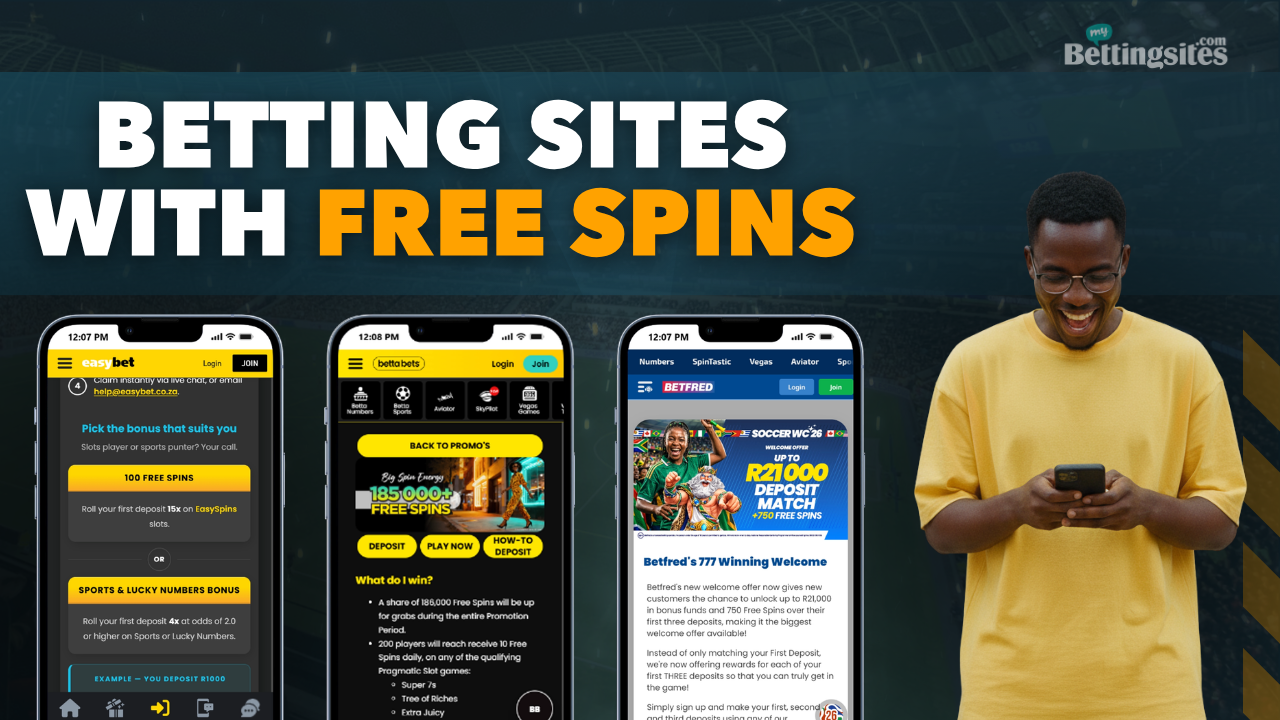 Betting Sites with Free Spins in south Africa