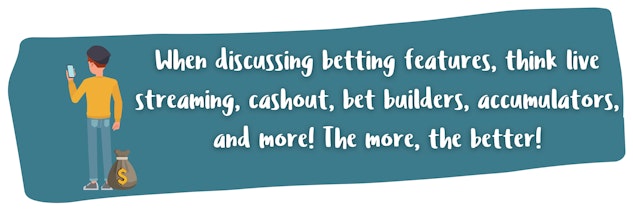 Bookies Betting Features