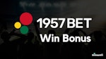 1957bet Ghana Win Bonus