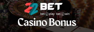 22bet casino bonus kenya