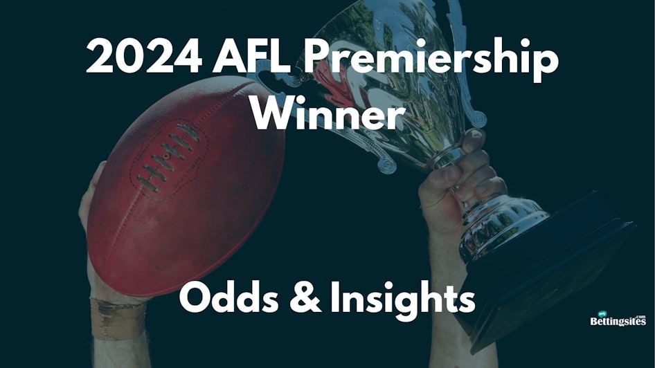 2024 AFL Premiership Odds & Tips Who will win the Grand Final?