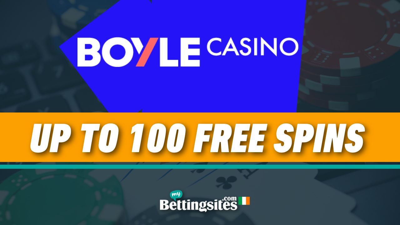 BOYLE Sports Casino Sign Up Offer