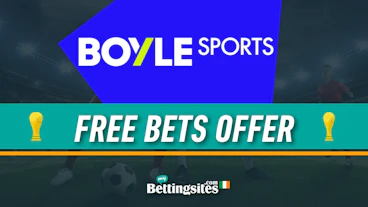 BOYLE Sports World Cup Free Bets Offer