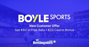 BOYLE Sports bet 10 get 60 ireland welcome offer