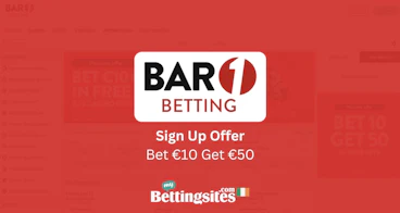 Bar One Racing Sign Up Offer in Ireland