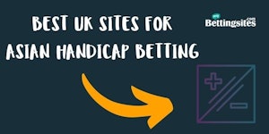 Best betting sites for asian handicap betting banner