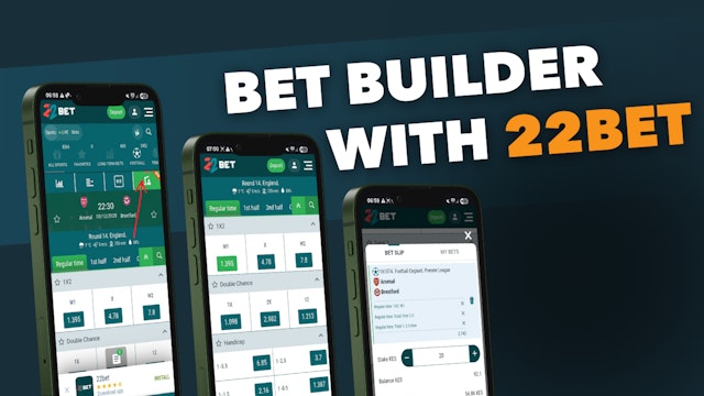 Bet Builder with 22 Bet