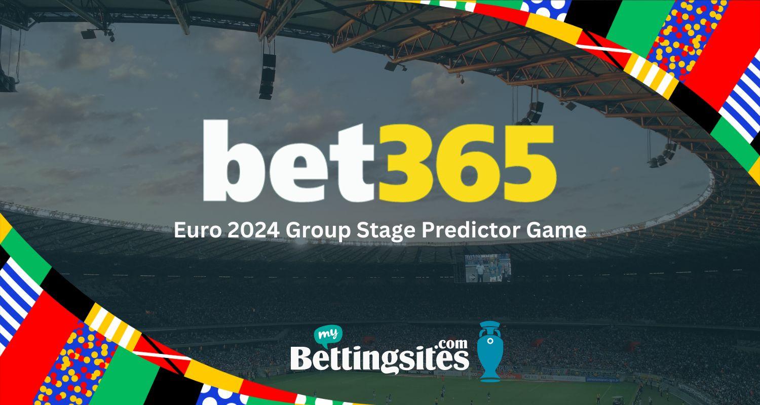 Bet365 Euro 2024 Group Stage Predictor game