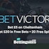 BetVictor Bet £5 Get £20 Cheltenham Welcome Offer