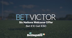 Bet Victor six nations sign up offer ireland bet 10 get 60