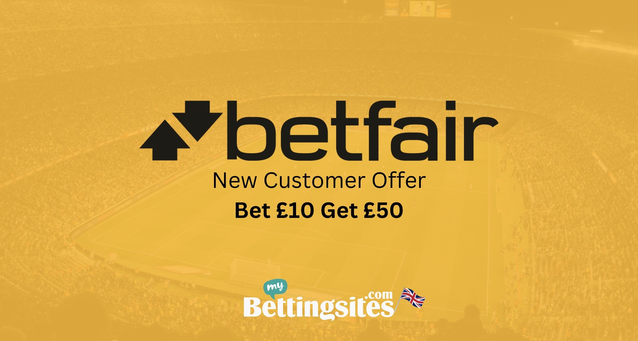 Betfair Welcome Offer UK | Bet £10 Get £50