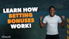 Betting Bonuses
