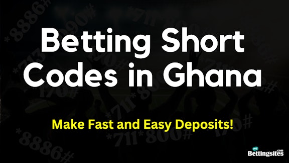 Betting Short Codes in Ghana