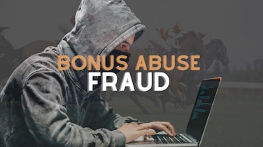 Bonus Abuse Fraud