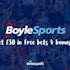 Get £30 in free bets and bonuses at BoyleSports