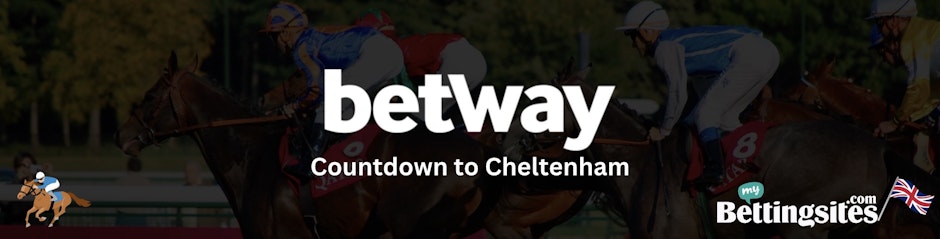 Claim Betway Countdown to Cheltenham with mybettingsites com