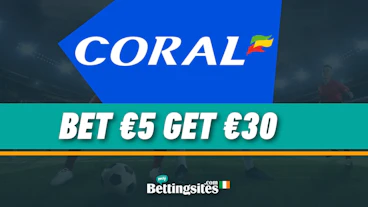 Coral Sign Up Offer Ireland