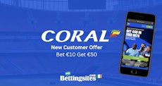 Coral bet 10 get 50 new customer offer