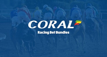 Coral racing bet bundles offer