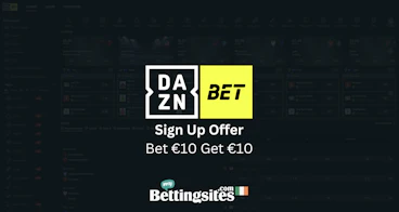 DAZN Bet Sign Up Offer Ireland