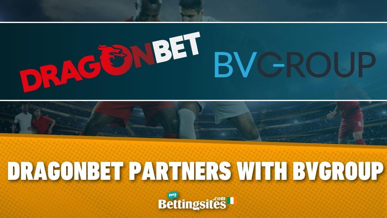 Dragon Bet partners with BV Group