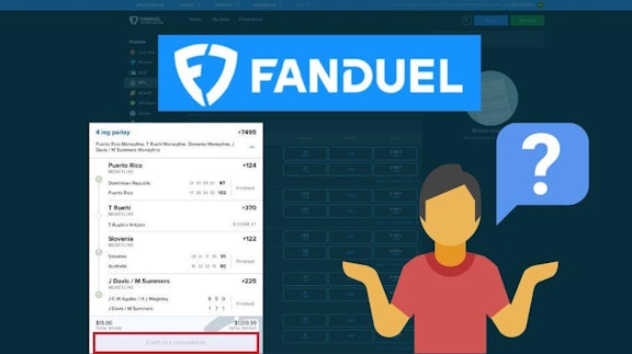 FanDuel Cashout Unavailable