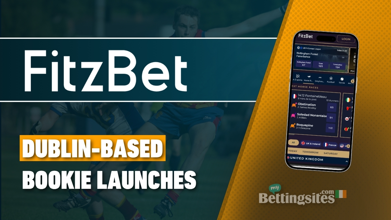 Fitzbet launches and enters Irish market