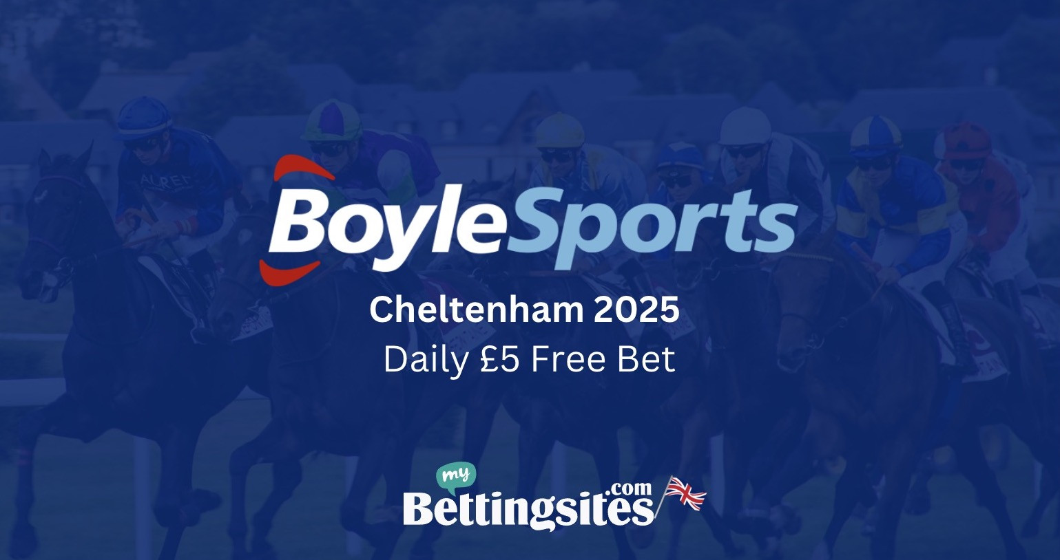 Free bet every day of Cheltenham with Boylesports when you bet 15 on the race of the day