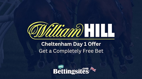 Get a free bet from William Hill for any race on day 1 of the Cheltenham festival