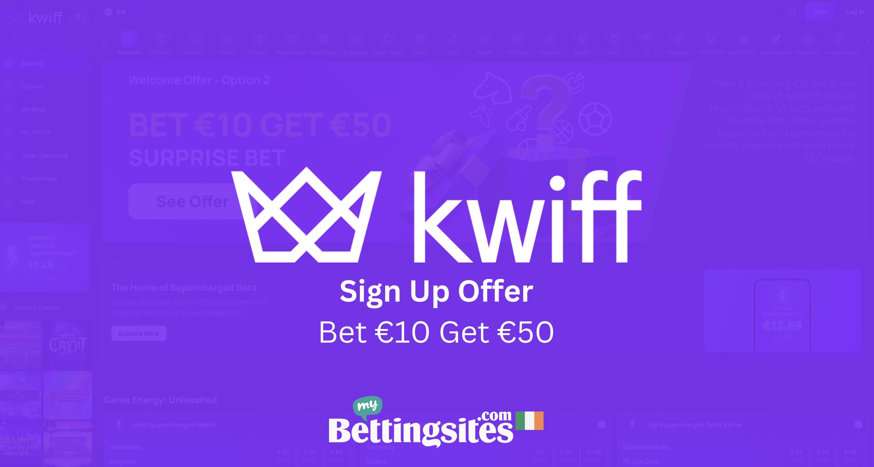 Kwiff sign up offer in ireland bet 10 get 50