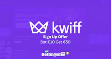 Kwiff sign up offer in ireland bet 10 get 50