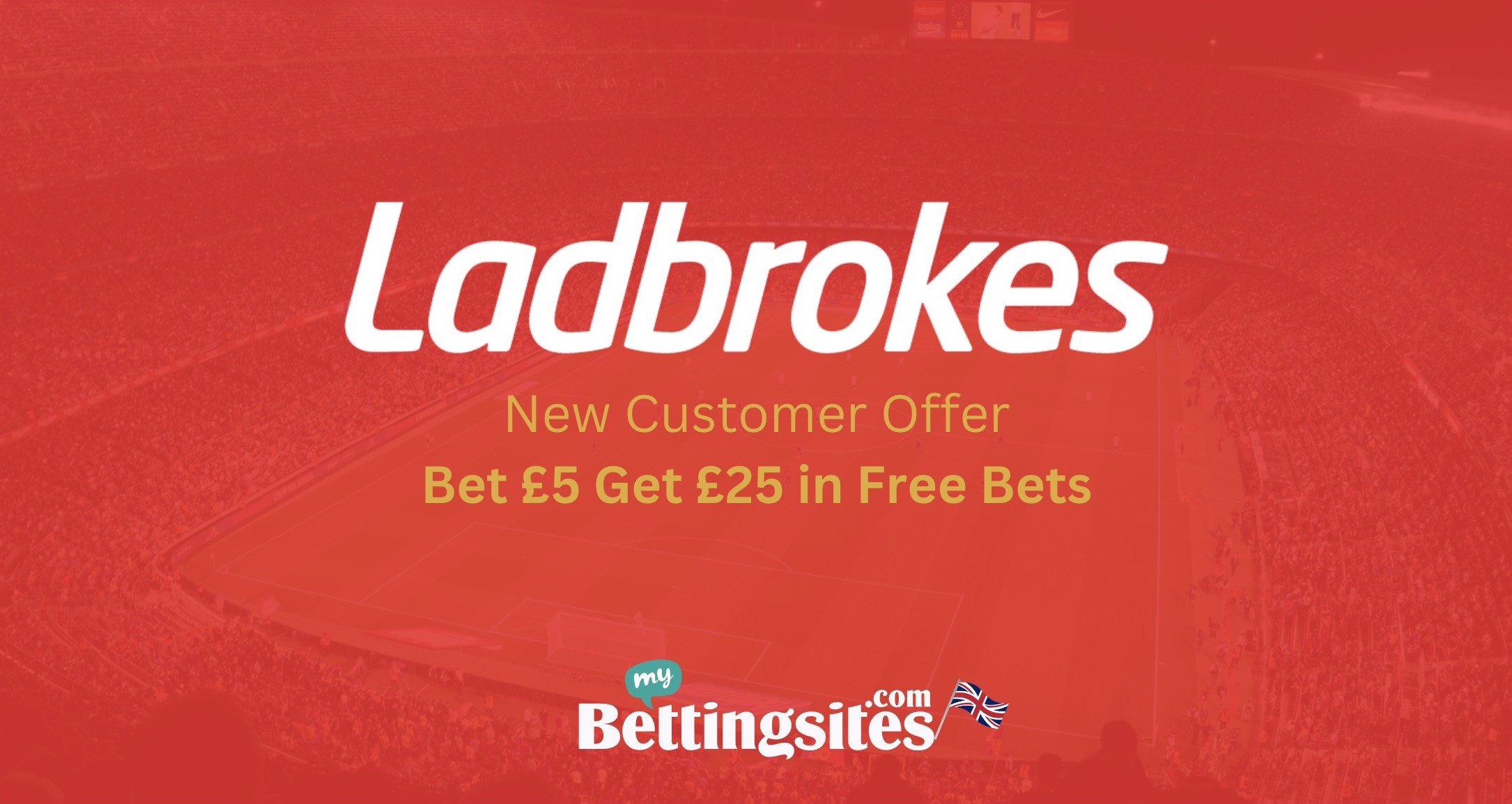 Ladbrokes Bet 5 get 25 new customer offer uk