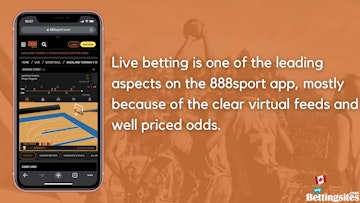 Live betting with the 888sport app is one of the best features