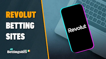 Revolut betting sites in ireland