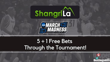 Shangri La March Madness
