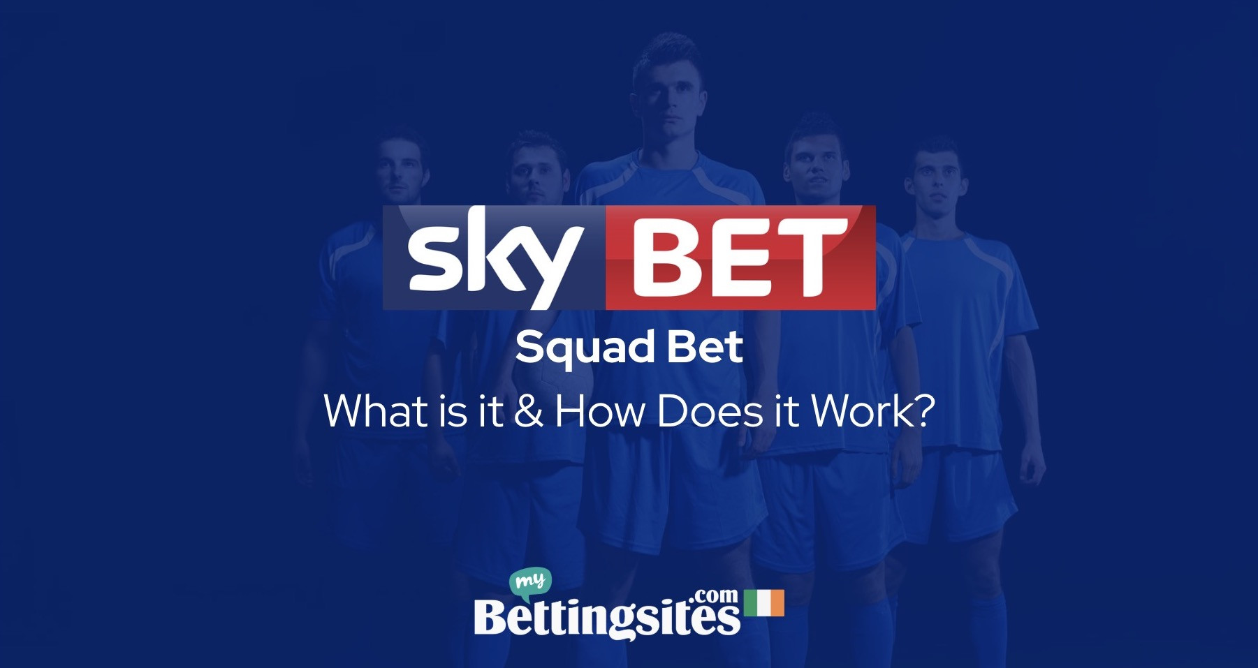Sky Bet Squad Bet feature what is it how it works