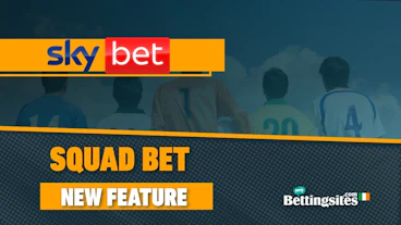 Sky Bets Squad Bet Feature How it works