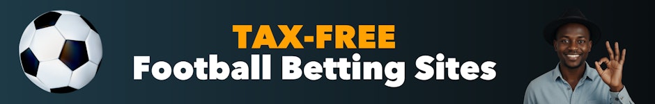 Tax free football betting sites